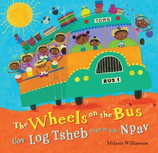 Couverture_Wheels on the Bus (Bilingual Hmong & English)