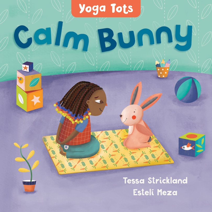 Couverture_Yoga Tots: Calm Bunny