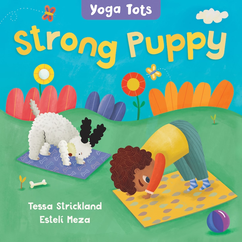 Couverture_Yoga Tots: Strong Puppy