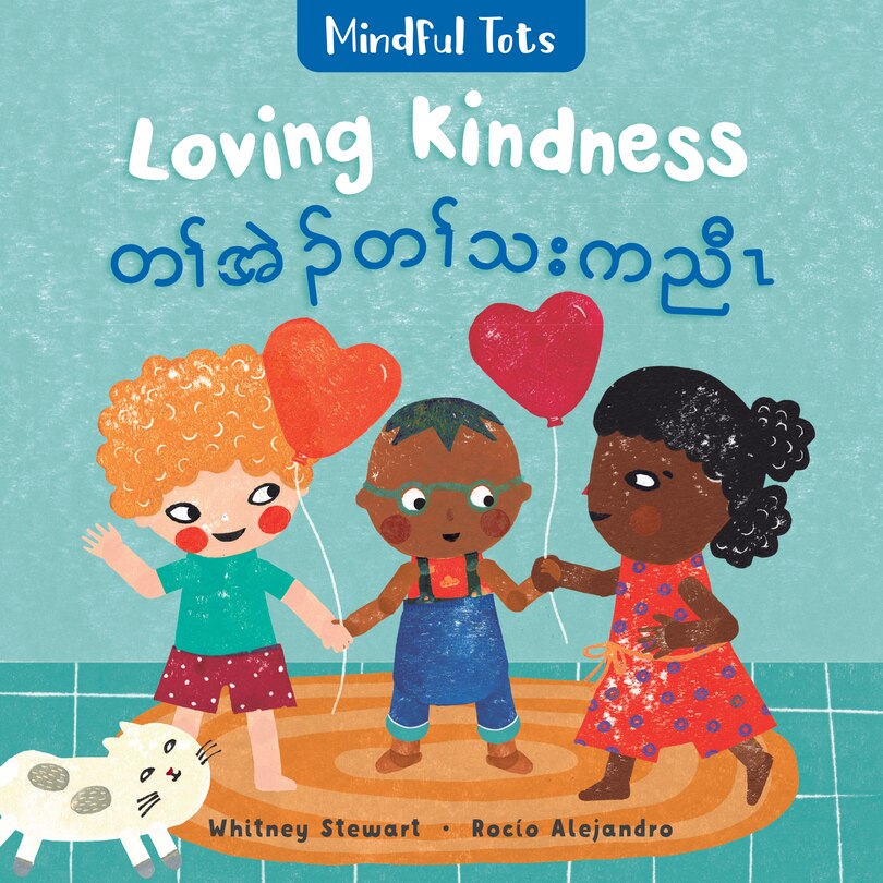 Couverture_Mindful Tots: Loving Kindness (Bilingual Burmese Karen & English)