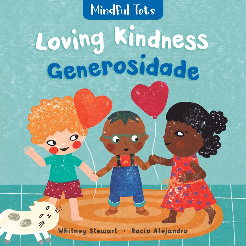 Front cover_Mindful Tots: Loving Kindness (Bilingual Portuguese & English)
