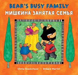 Front cover_Bear's Busy Family (Bilingual Russian & English)
