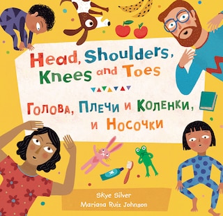 Front cover_Head, Shoulders, Knees and Toes (Bilingual Russian & English)