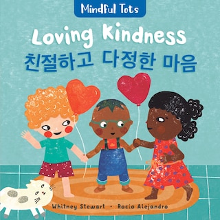 Front cover_Mindful Tots: Loving Kindness (Bilingual Korean & English)