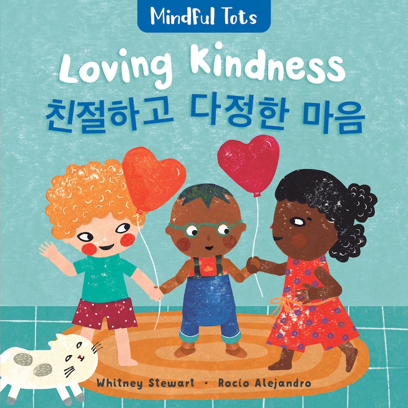 Front cover_Mindful Tots: Loving Kindness (Bilingual Korean & English)