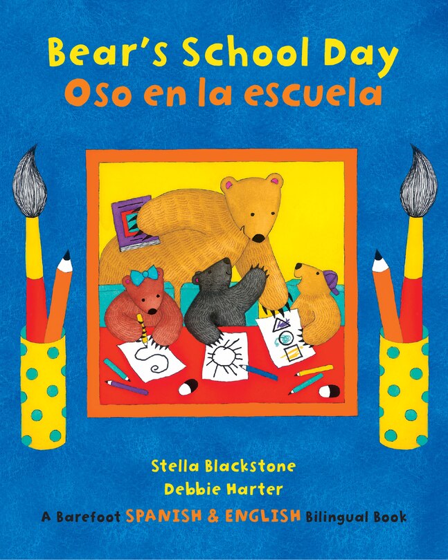 Front cover_Bear's School Day (Bilingual Spanish & English)