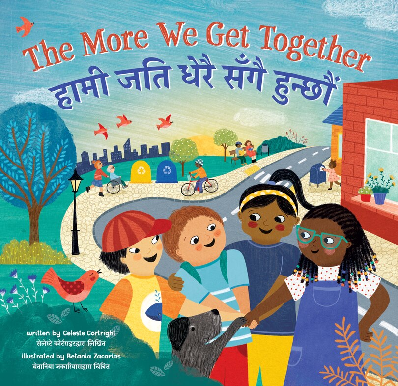 Front cover_The More We Get Together (Bilingual Nepali & English)