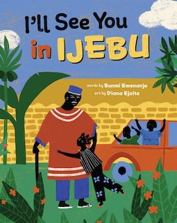 Front cover_I'll See You in Ijebu