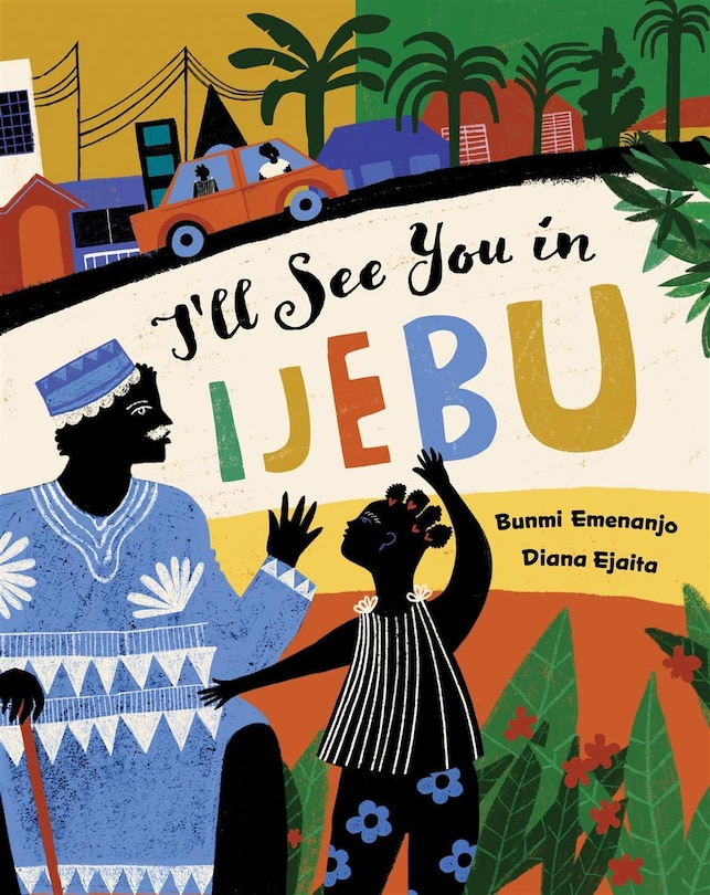 Front cover_I'll See You in Ijebu