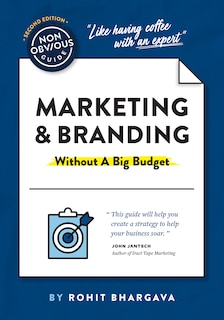 Couverture_The Non-Obvious Guide to Marketing & Branding (Without a Big Budget)
