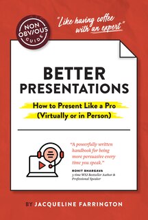 Couverture_The Non-Obvious Guide to Better Presentations