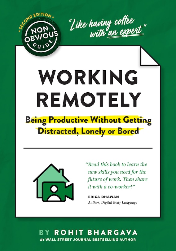 Couverture_The Non-obvious Guide To Working Remotely (being Productive Without Getting Distracted, Lonely Or Bored)