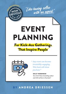 Couverture_The Non-Obvious Guide to Event Planning 2nd Edition