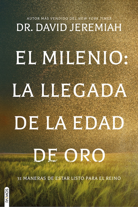Couverture_El Milenio: La llegada de la Edad de Oro / The Millennium: The Arrival of the Golden Age