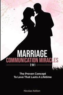 Couverture_Marriage Communication Miracles 2 In 1