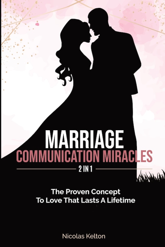 Couverture_Marriage Communication Miracles 2 In 1