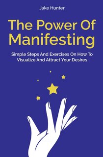 Front cover_The Power Of Manifesting