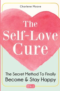 Front cover_The Self-love Cure 2 In 1
