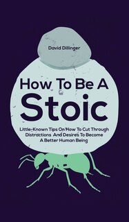 Front cover_How To Be A Stoic