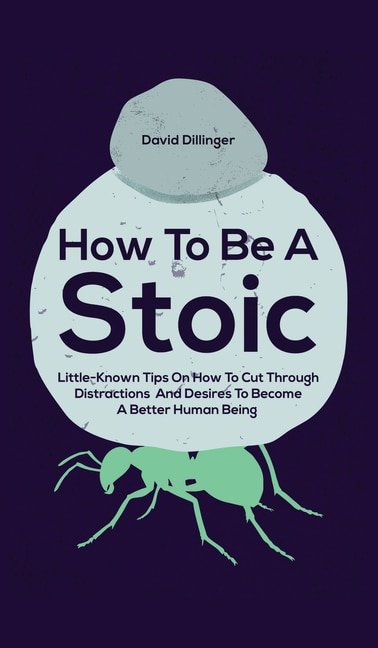 Front cover_How To Be A Stoic