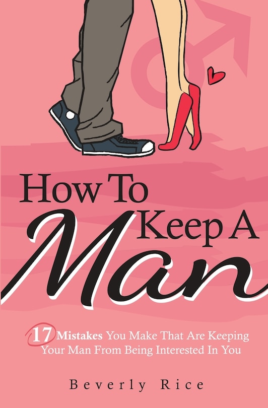 Front cover_How To Keep A Man