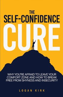 Front cover_The Self-confidence Cure