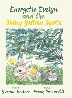 Couverture_Energetic Evelyn and the Shiny Yellow Spots