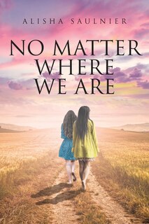 Front cover_No Matter Where We Are