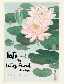 Front cover_Tate and the Lotus Pond