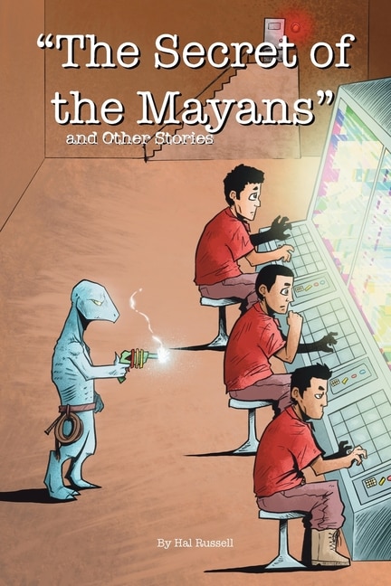 Front cover_The The Secret of the Mayans and Other Stories