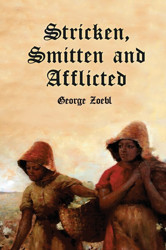 Front cover_Stricken, Smitten and Afflicted