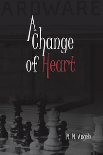 A Change of Heart