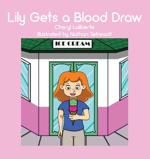 Front cover_Lily Gets a Blood Draw