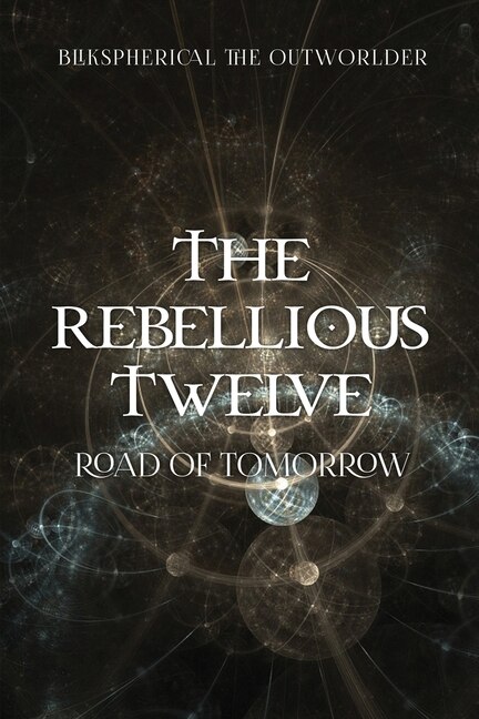 Couverture_The Rebellious Twelve