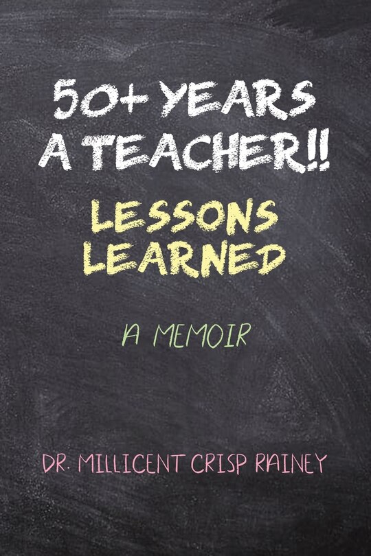 Couverture_50+ Years a Teacher!!