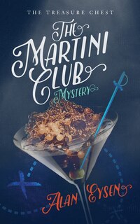 Front cover_The Martini Club Mystery