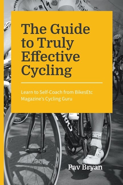Couverture_The Guide to Truly Effective Cycling
