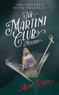 Front cover_The Martini Club Mystery