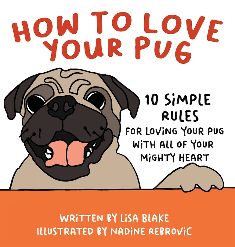 Front cover_How to Love Your Pug