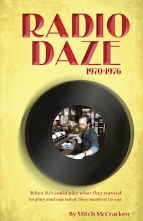 Couverture_Radio Daze 1970-1976