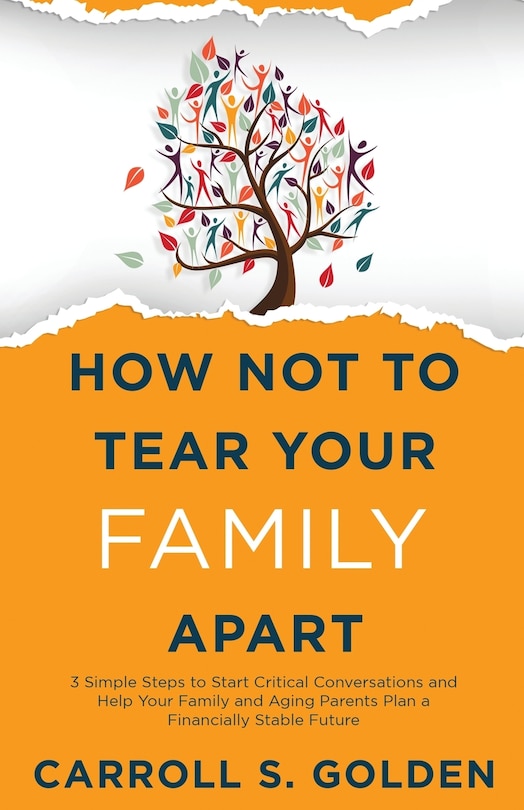 Front cover_How Not To Tear Your Family Apart
