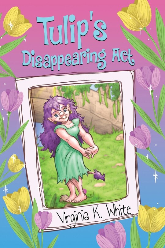 Front cover_Tulip's Disappearing Act