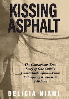 Front cover_Kissing Asphalt