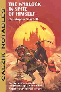 The Warlock in Spite of Himself by Christopher Stasheff