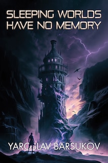 Couverture_Sleeping Worlds Have No Memory