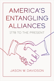 Front cover_America's Entangling Alliances