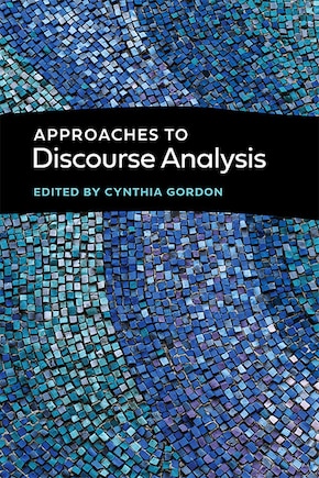 Approaches to Discourse Analysis