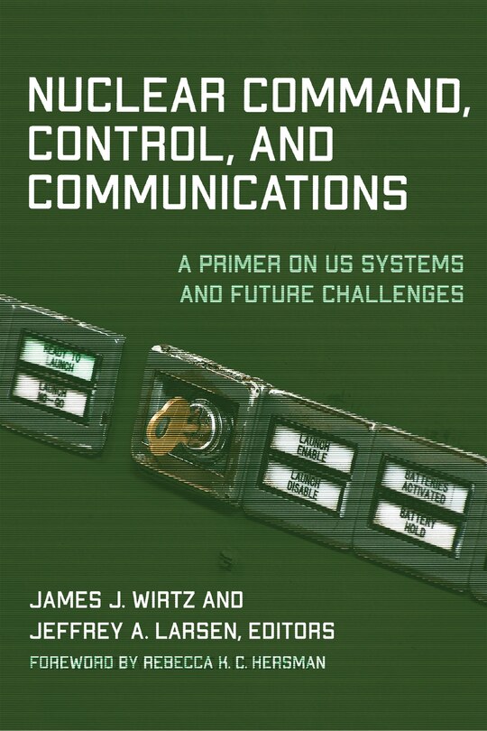Couverture_Nuclear Command, Control, and Communications