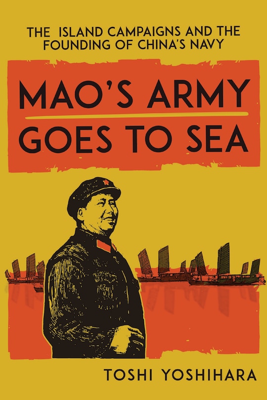 Front cover_Mao's Army Goes to Sea