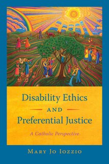 Front cover_Disability Ethics and Preferential Justice